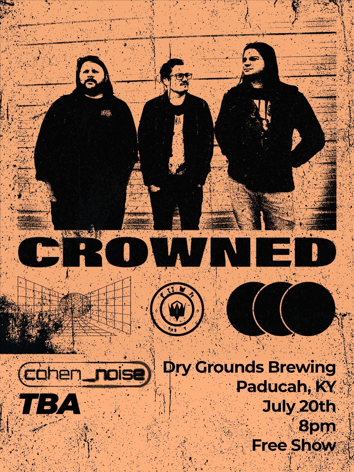 CROWNED Album Release Show W\/ Cohen and TBA