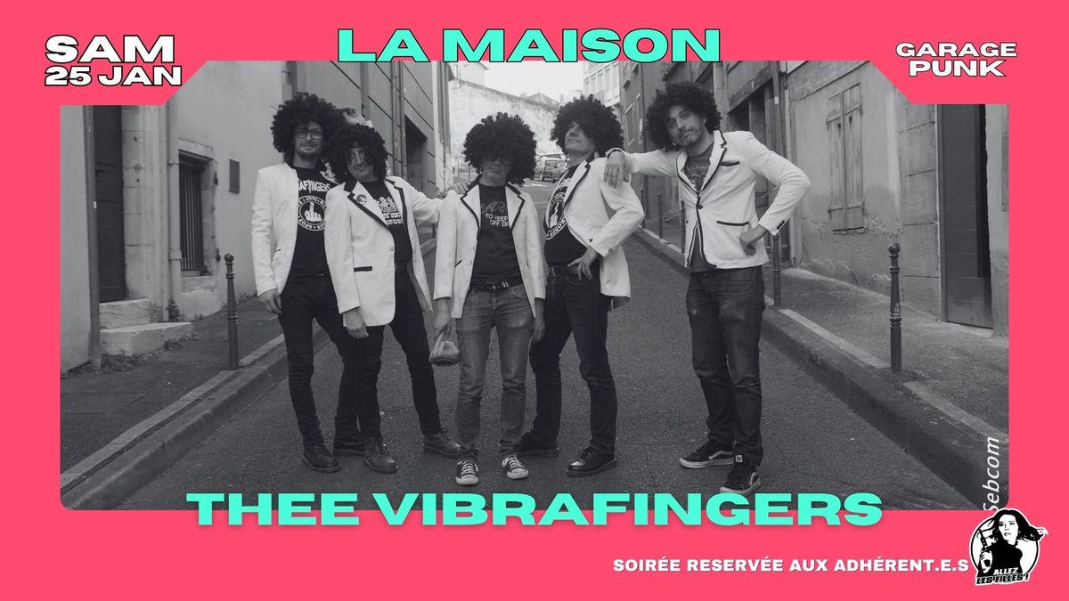 Thee VibrafIngers + HeartBeeps \u00e0 La Maison