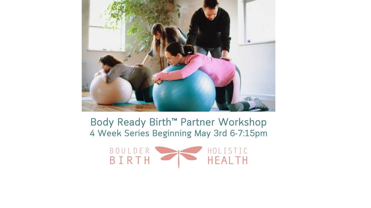 Body Ready Birth Prep - Partner Workshop