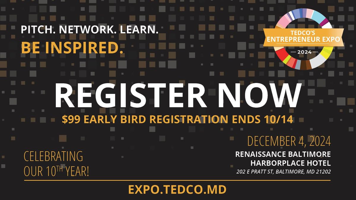 TEDCO's Entrepreneur Expo 2024