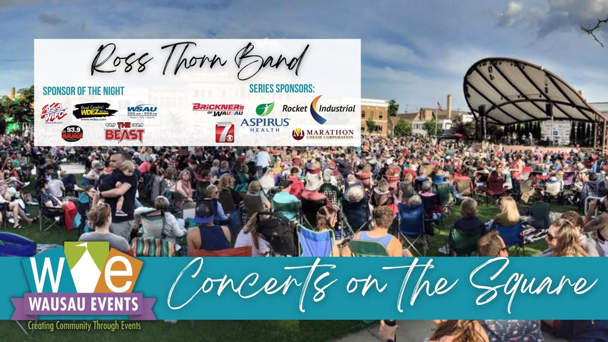 Concert on the Square - Ross Thorn Band