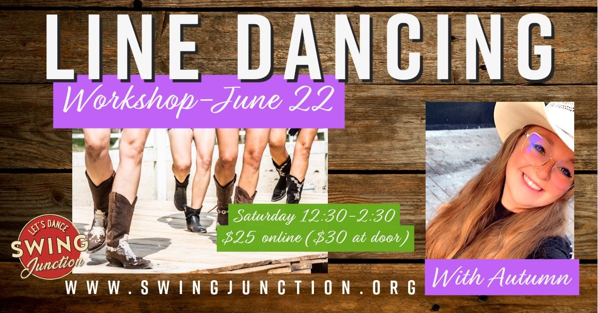 COUNTRY LINE DANCE - Workshop w\/Autumn June 22