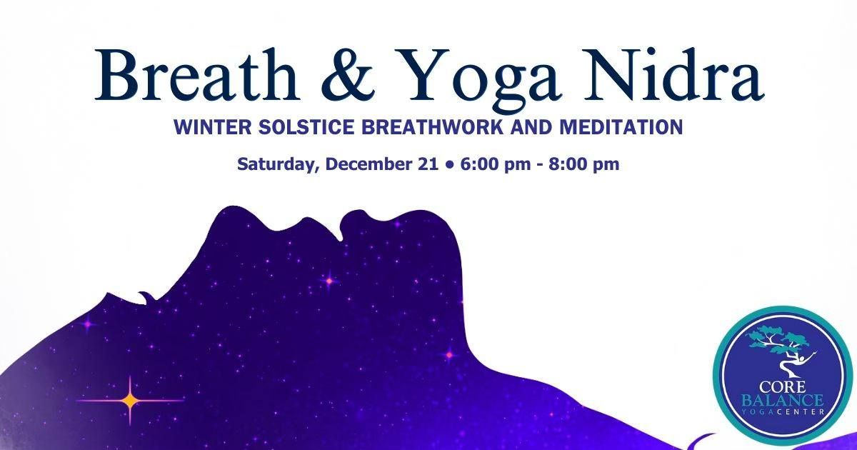 Breath & Yoga Nidra: Winter Solstice Breathwork & Meditation