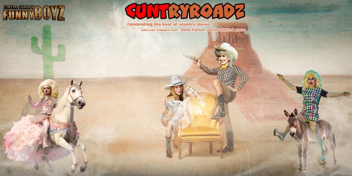 CUNTRYROADZ: The Best of Country with Tributes | FunnyBoyz Middlesbrough