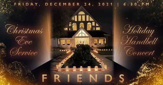 Ucc 2022 Christmas Eve Order Of Worship Friends Church Christmas Eve Service, Friends Congregational Church - Ucc,  College Station, 24 December 2021