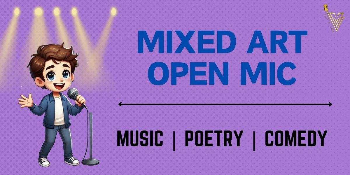 Open Mic For all Art Forms