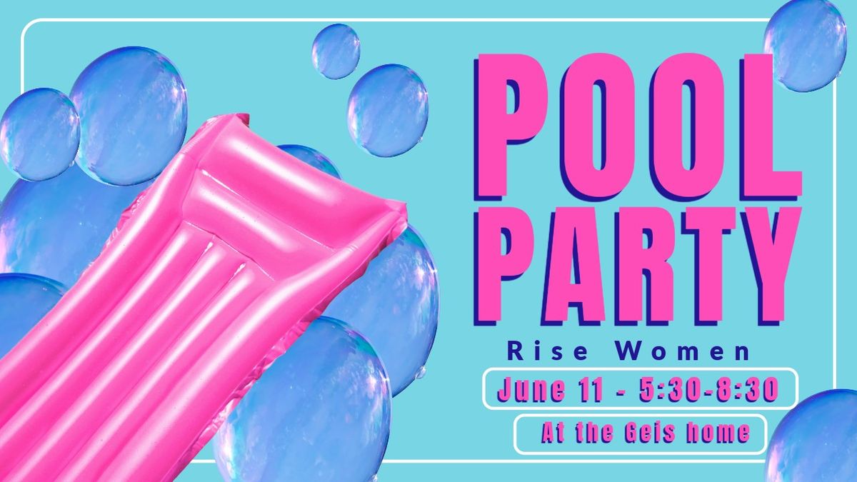 Rise Women Pool Party