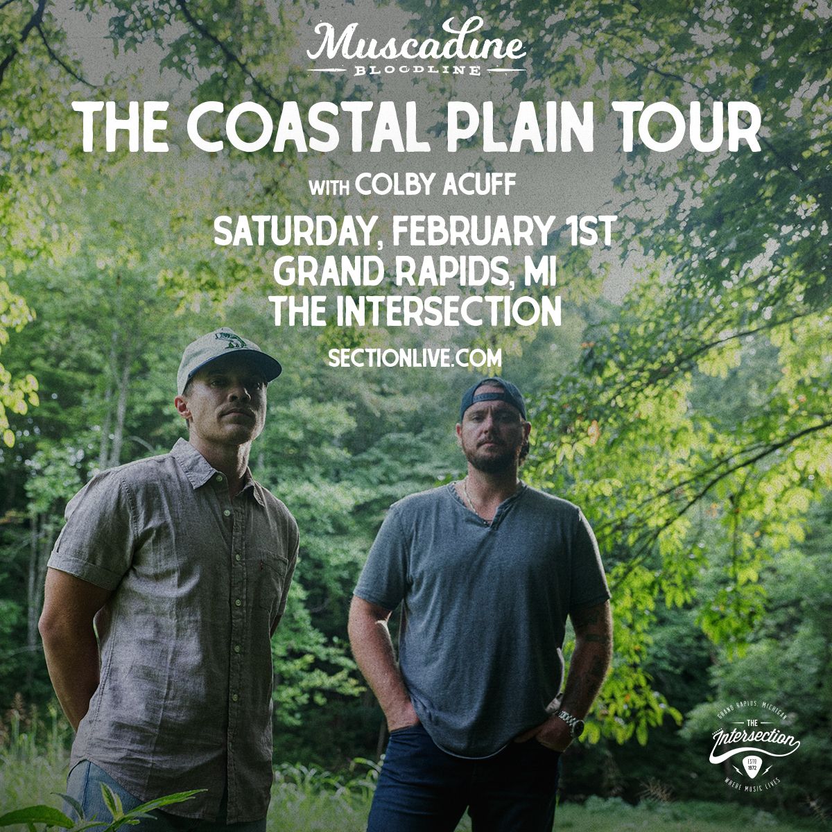 Muscadine Bloodline with Colby Acuff (18+)