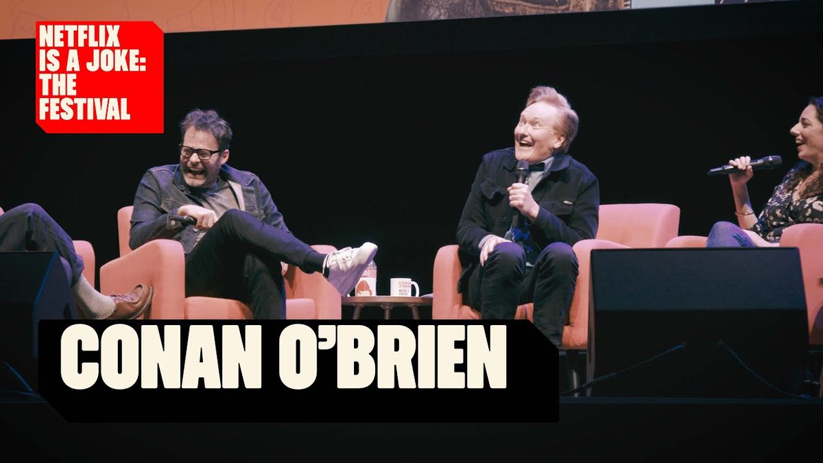 Netflix Is A Joke Fest - Conan O'Brien Needs A Friend