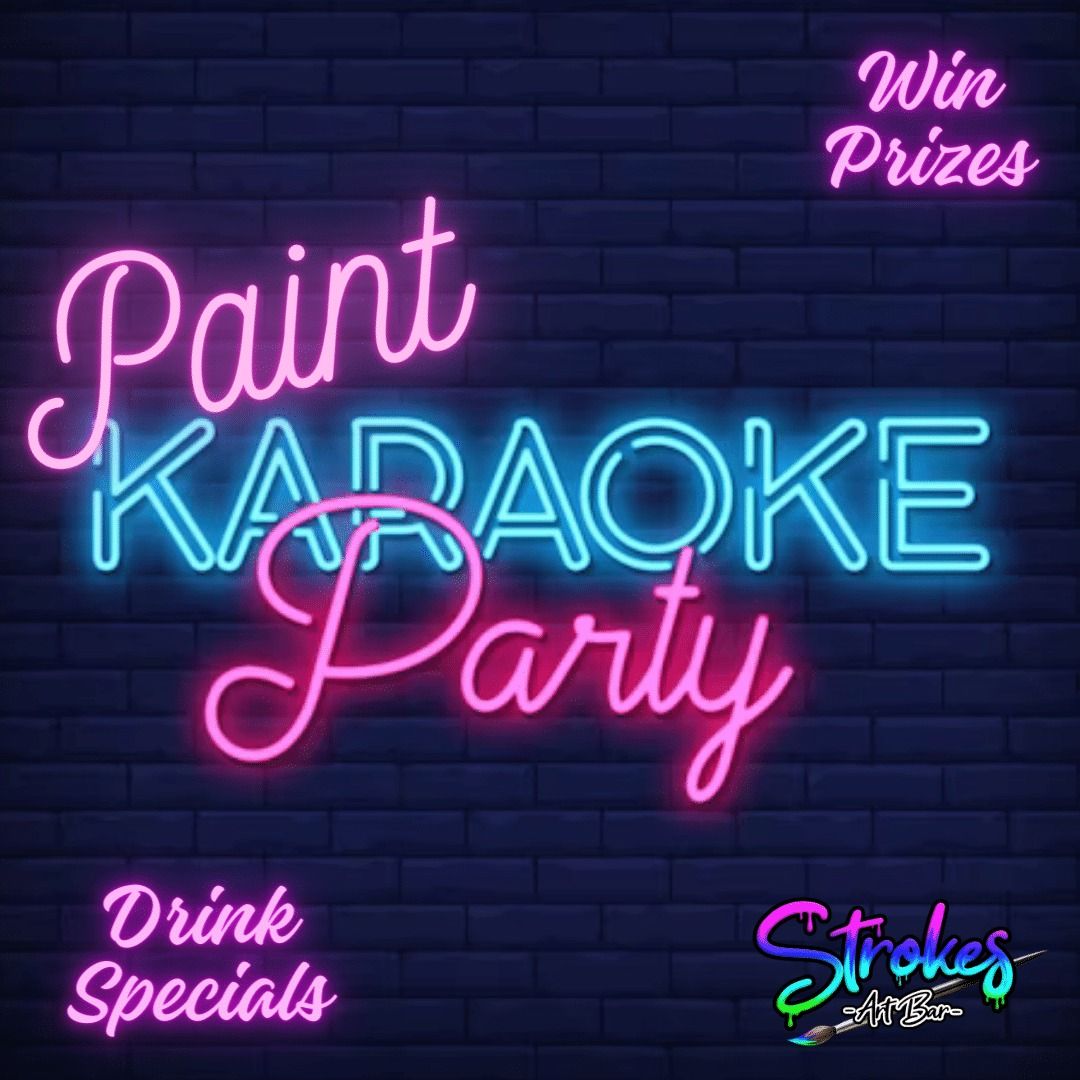 Krazy Karaoke - Paint, Sip, Sing!