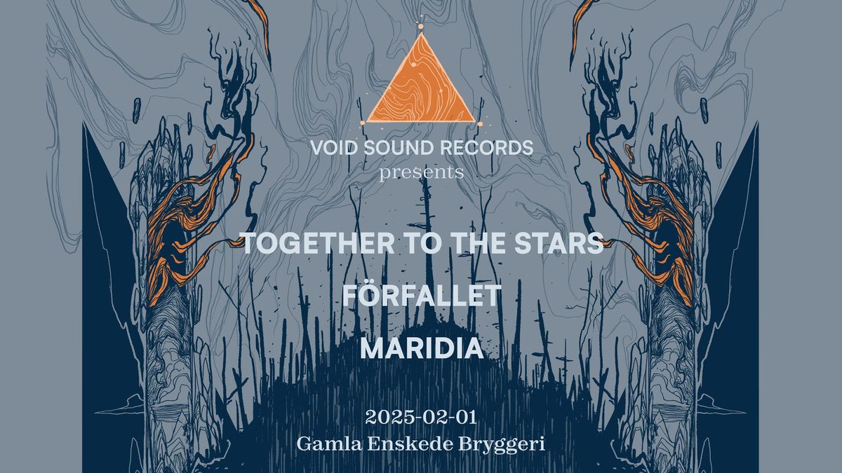 Together to the Stars \/ F\u00f6rfallet \/ Maridia