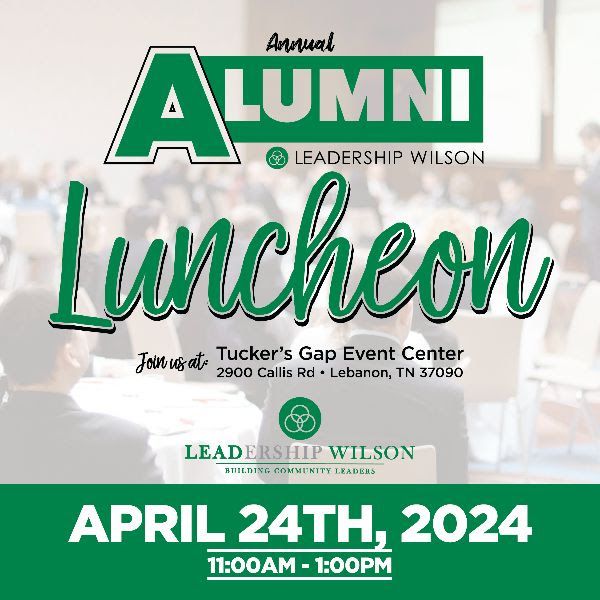 Leadership Wilson Alumni Luncheon