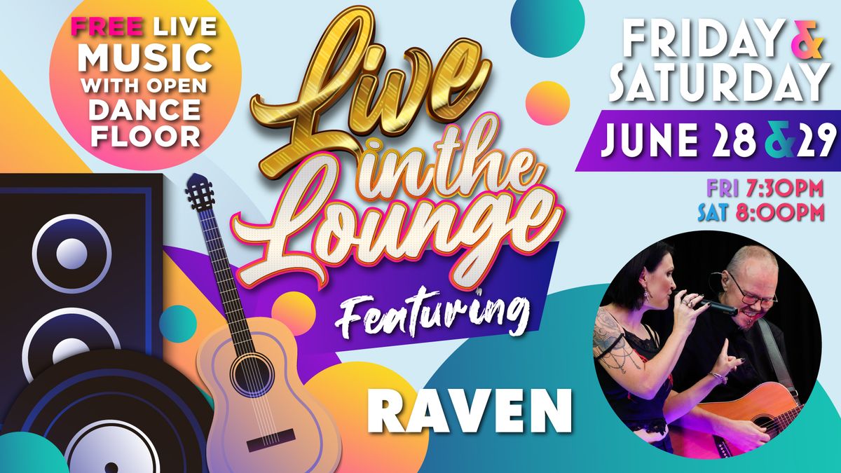 RAVEN Live at Bay Soldiers June 28 & 29 