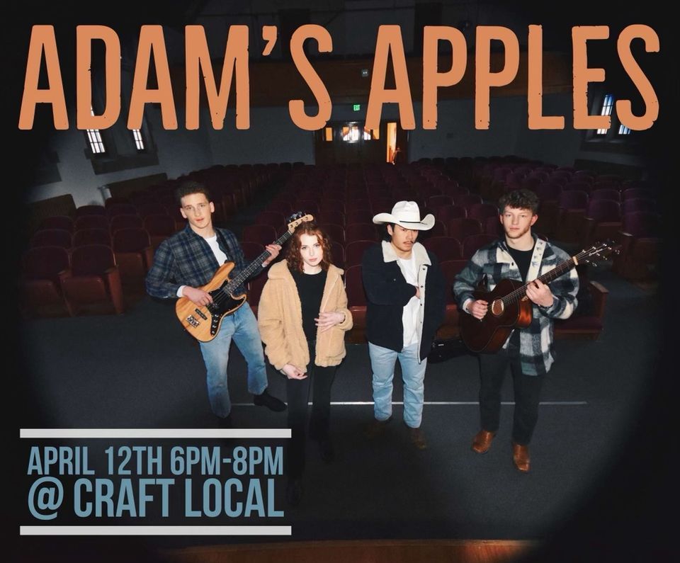 Adam\u2019s Apples LIVE at Craft Local 