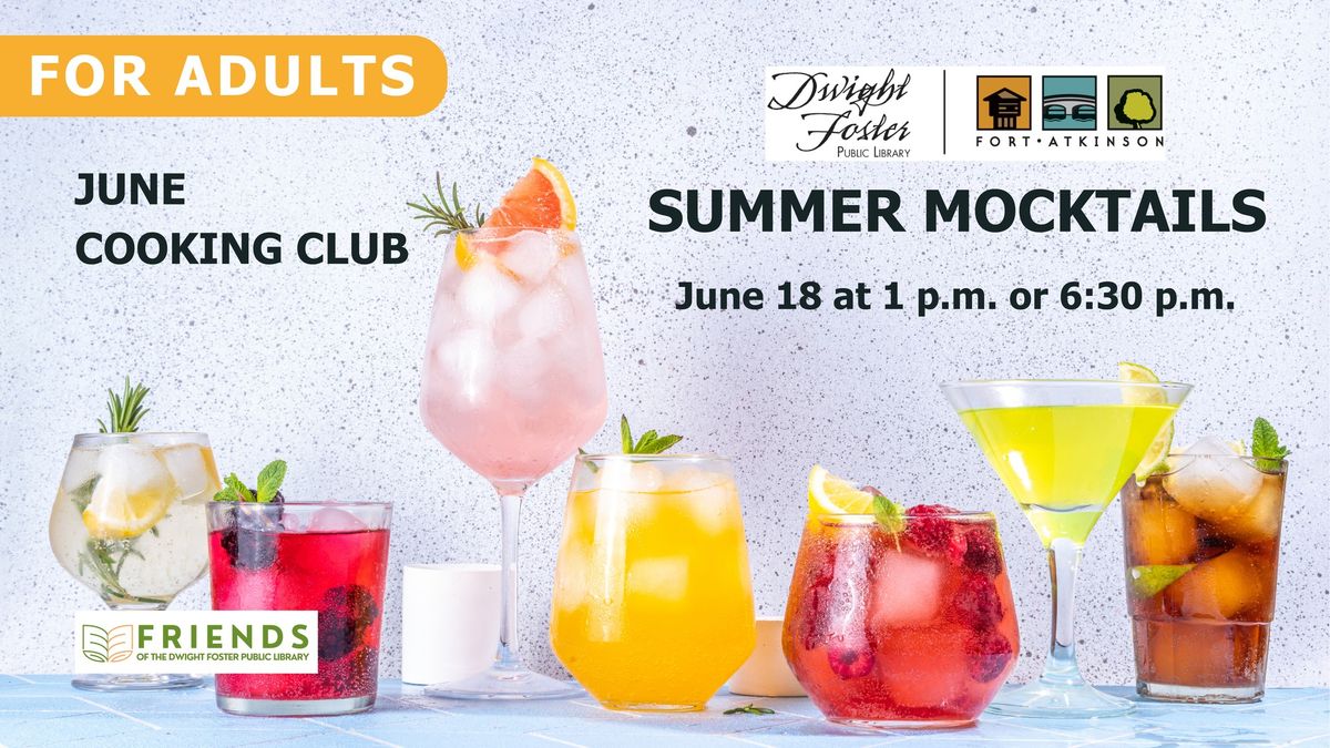Summer Mocktails\/Cooking Club