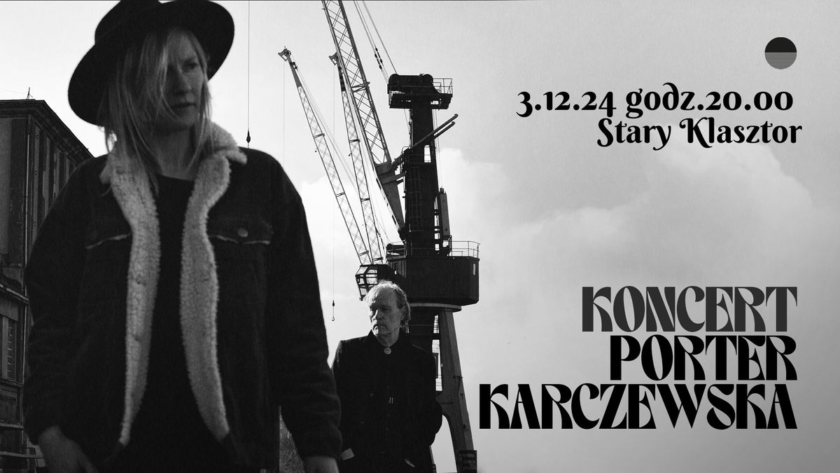  PORTER\/KARCZEWSKA \u2013 On The Wrong Planet\/Wroc\u0142aw\/Stary Klasztor