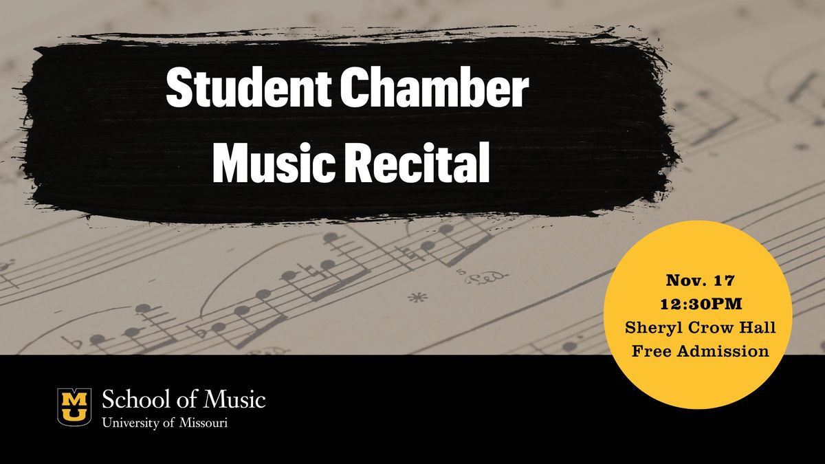 Student Chamber Music Recital