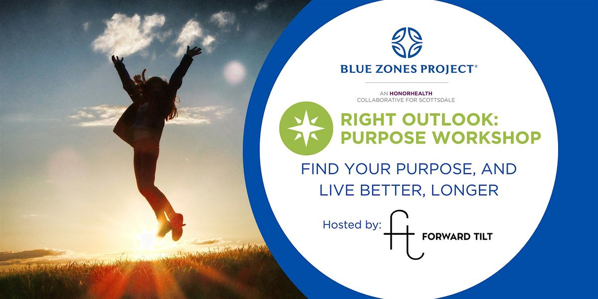 Purpose Workshop With Blue Zones Project Scottsdale