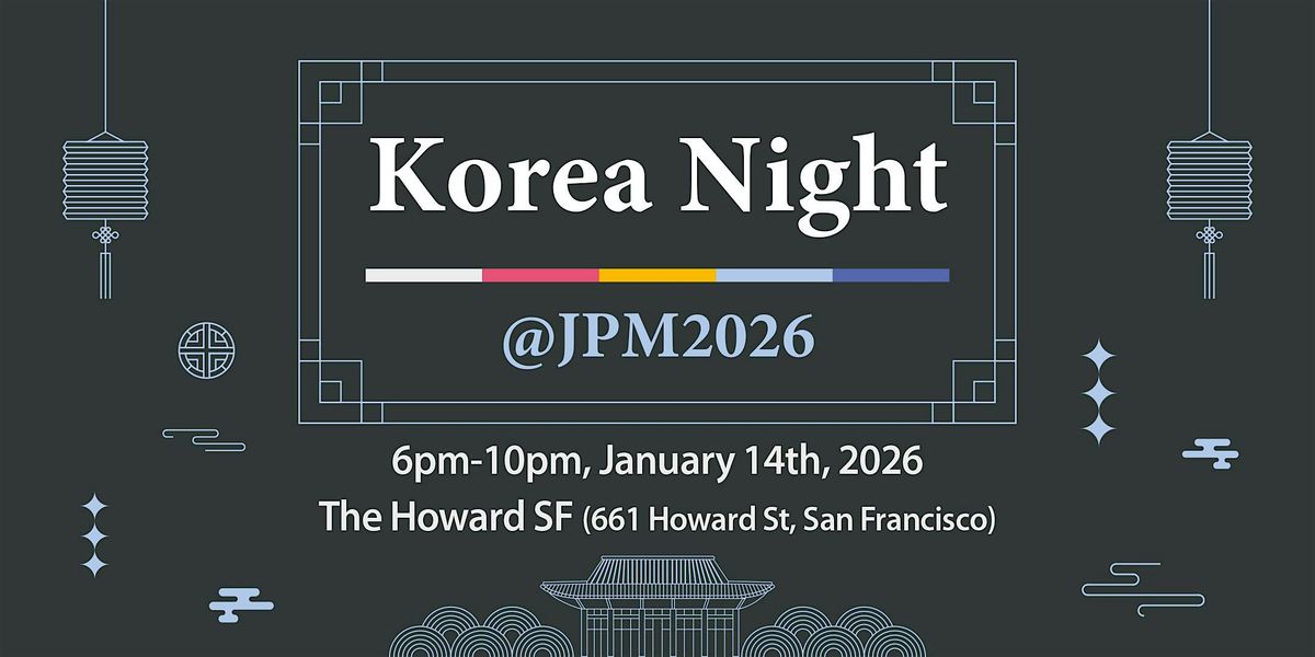 Korea Night @JPM 2026