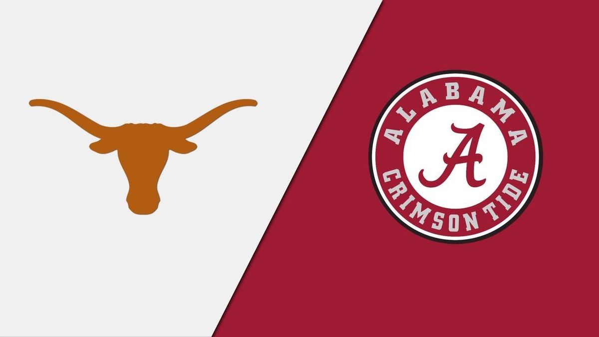 Texas Longhorns vs. Alabama Crimson Tide