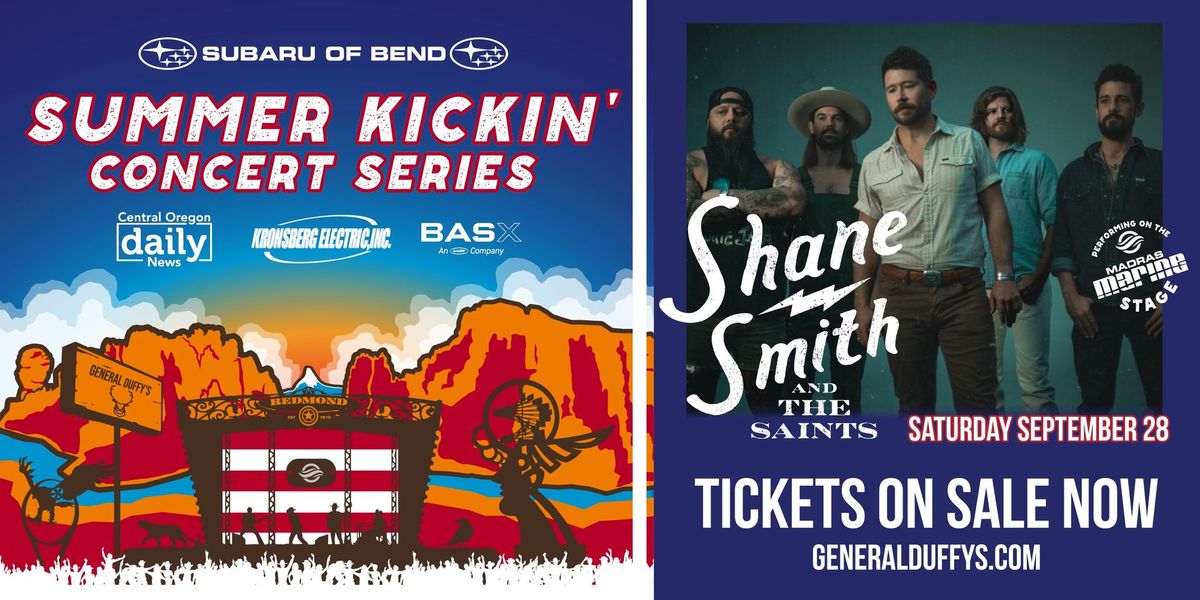 Summer Kickin' Concerts Present: Shane Smith and The Saints