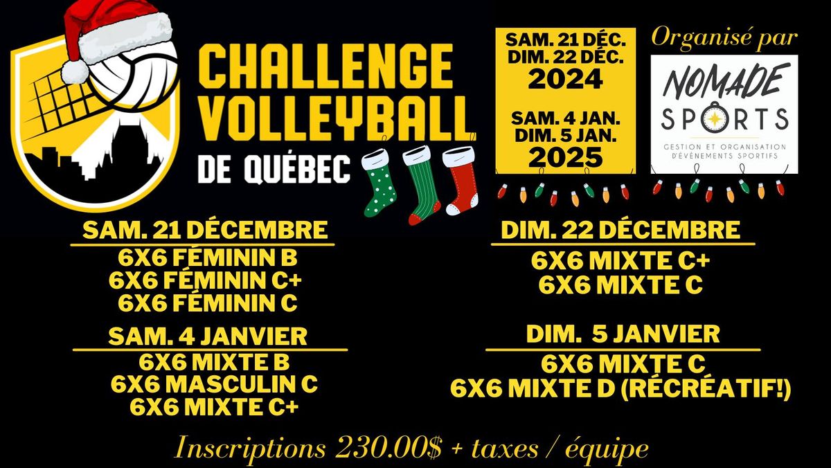 Challenge Volleyball de Qu\u00e9bec - 21-22 d\u00e9cembre 2024 et 4-5 janvier 2025