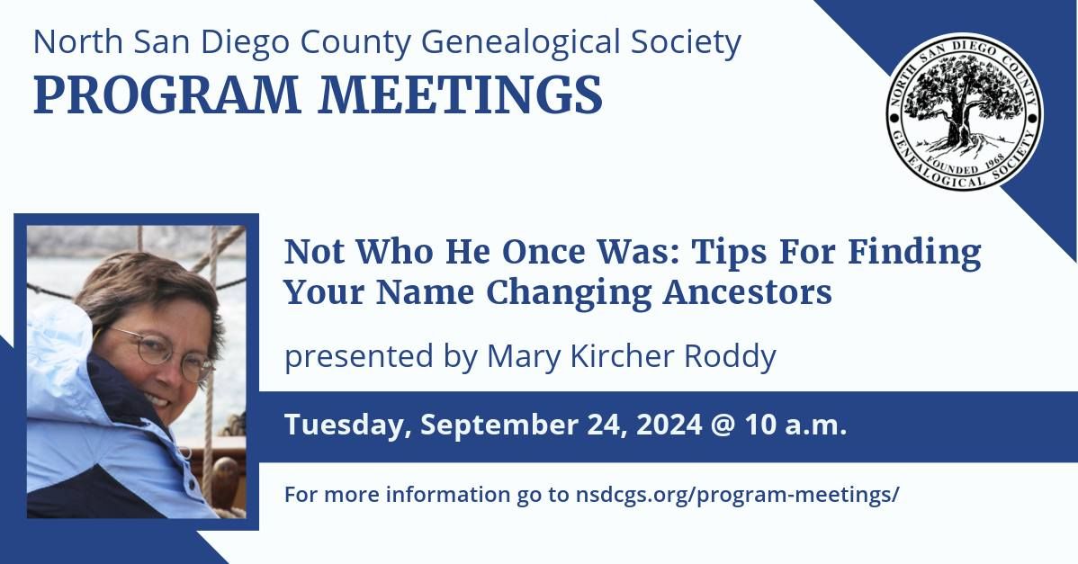 Not Who He Once Was: Tips For Finding Your Name Changing Ancestors