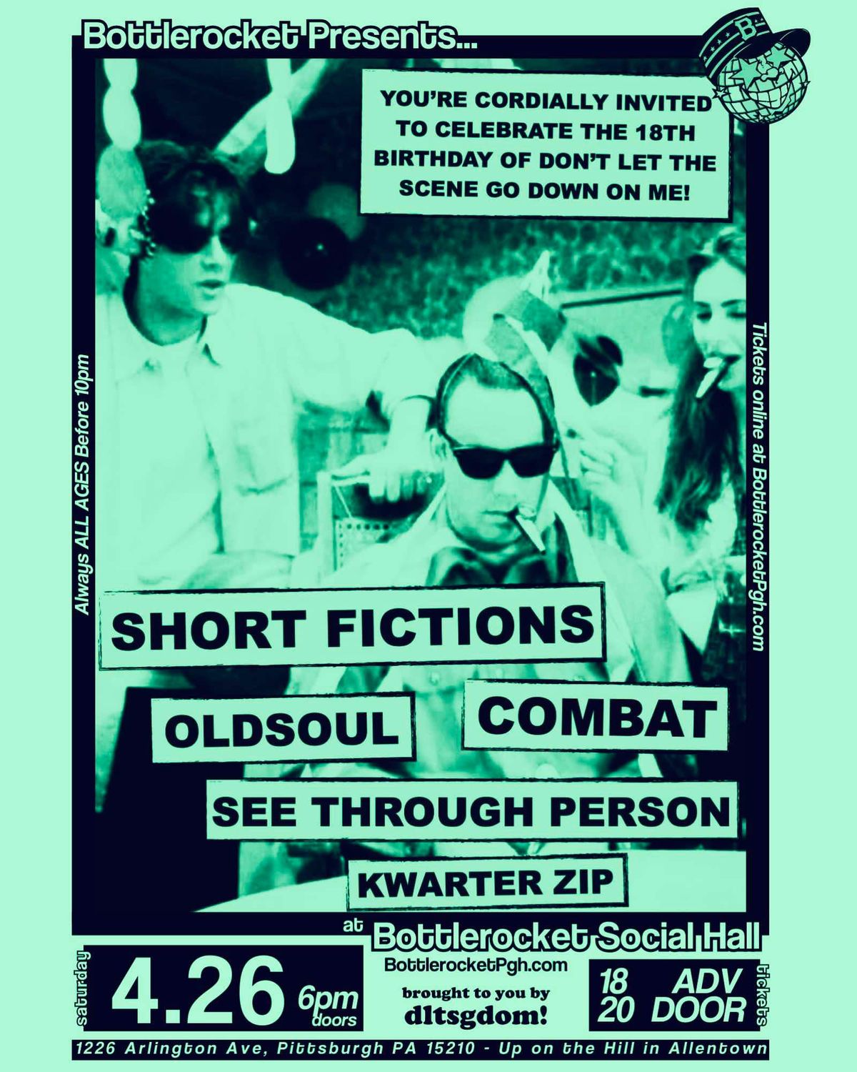 DLTSGDOM! turns 18 w\/ Short Fictions + Combat + Oldsoul + See Through Person + Kwarter Zip