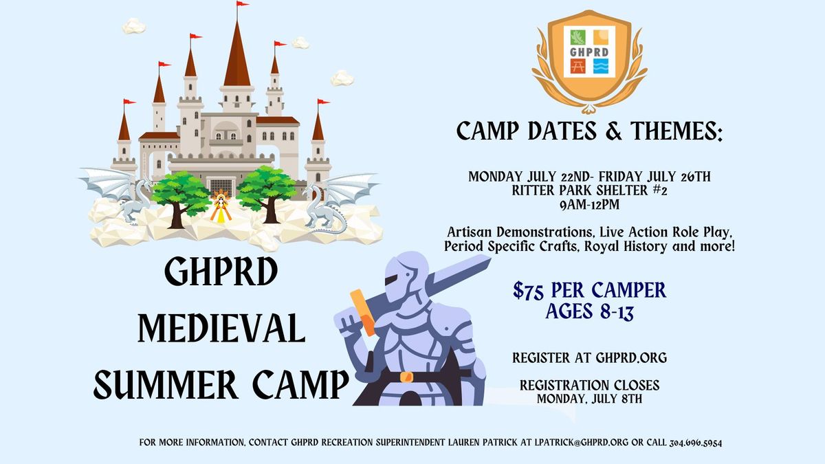 GHPRD MEDIEVAL SUMMER CAMP