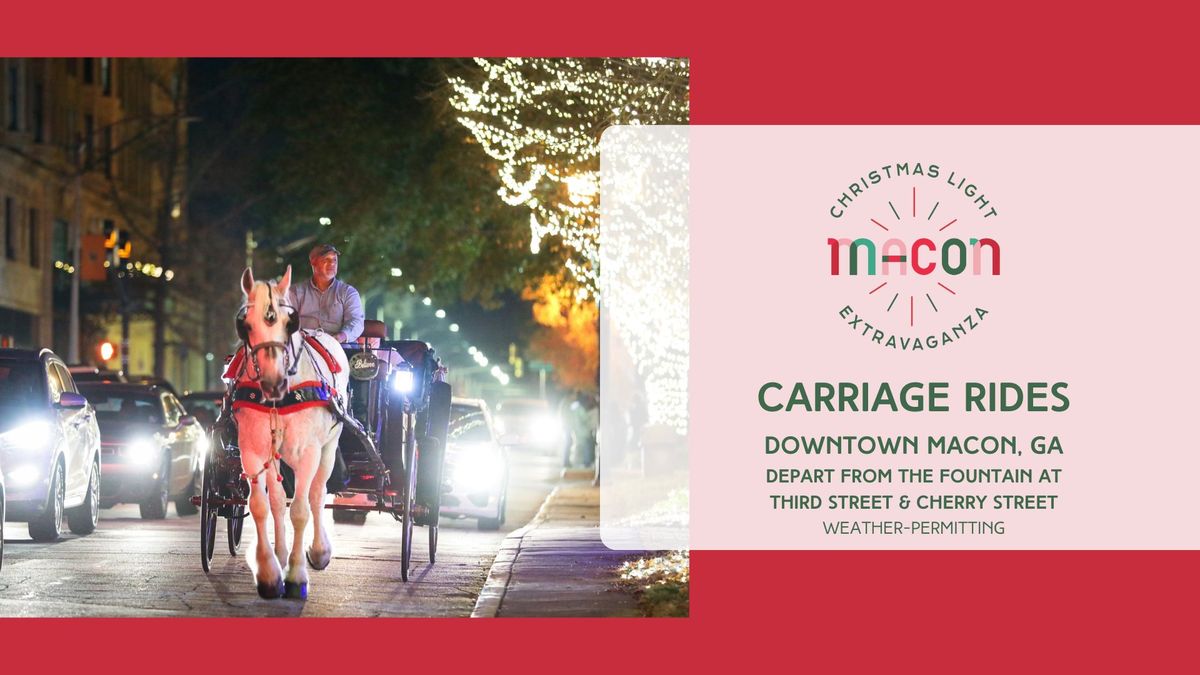 Carriage Rides at Macon Christmas Light Extravaganza