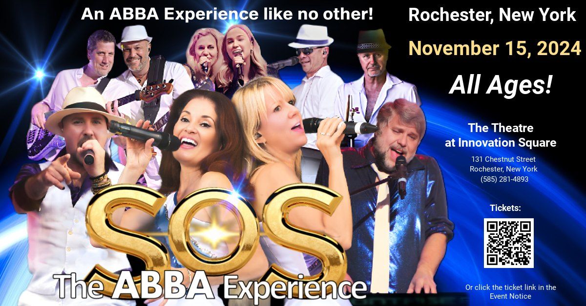 Rochester, New York | Nov. 15, 2024 | SOS - The ABBA Experience at The Theatre at Innovation Square