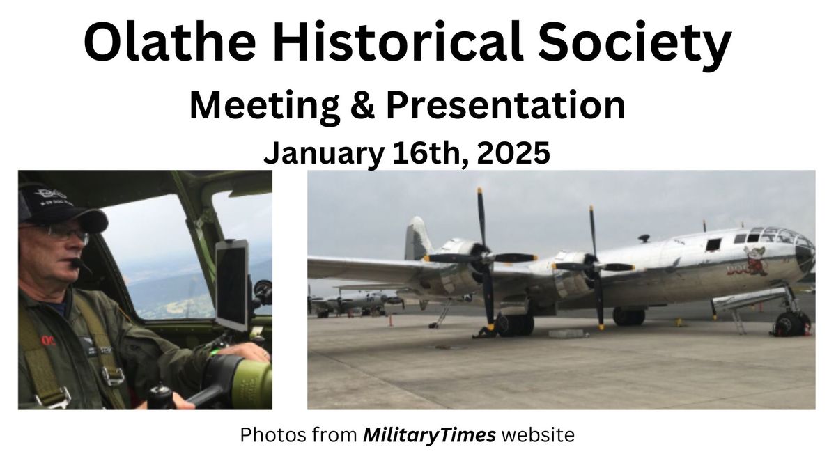 Olathe Historical Society Meeting & Presentation