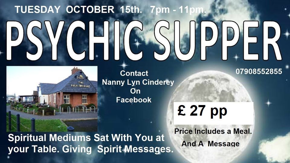 PSYCHIC SUPPER. \u00a327pp Incudes a Meal and A Message from Spirit.