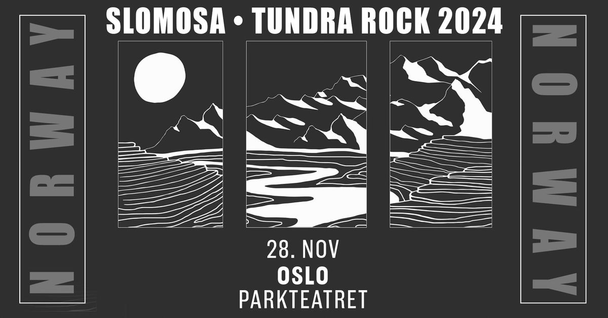 Slomosa | Parkteatret 