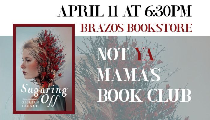 IN PERSON - April Not YA Mama's Book Club