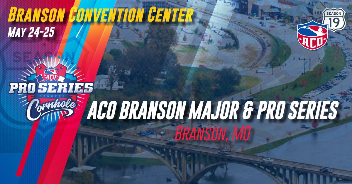 American Cornhole Organization Tournament - ACO Branson Major - Season 19