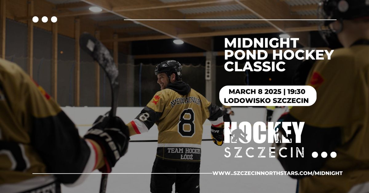 5th Annual Midnight POND Hockey Classic