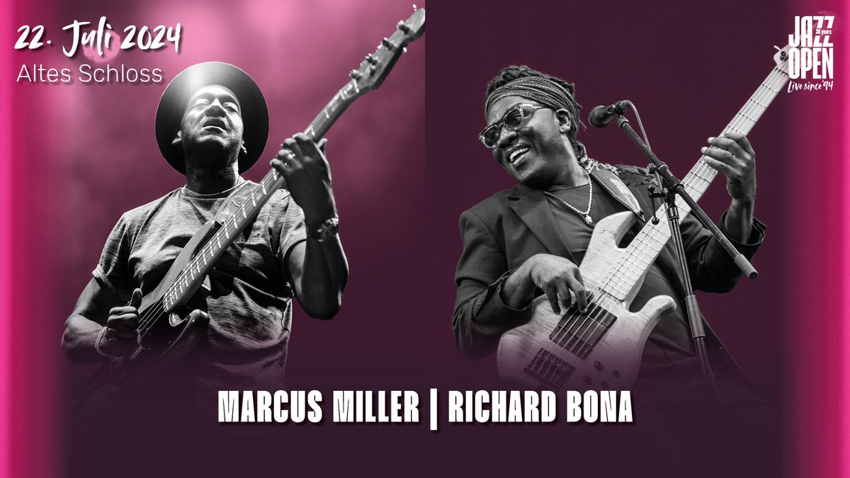 jazzopen stuttgart 2024: Marcus Miller | Richard Bona
