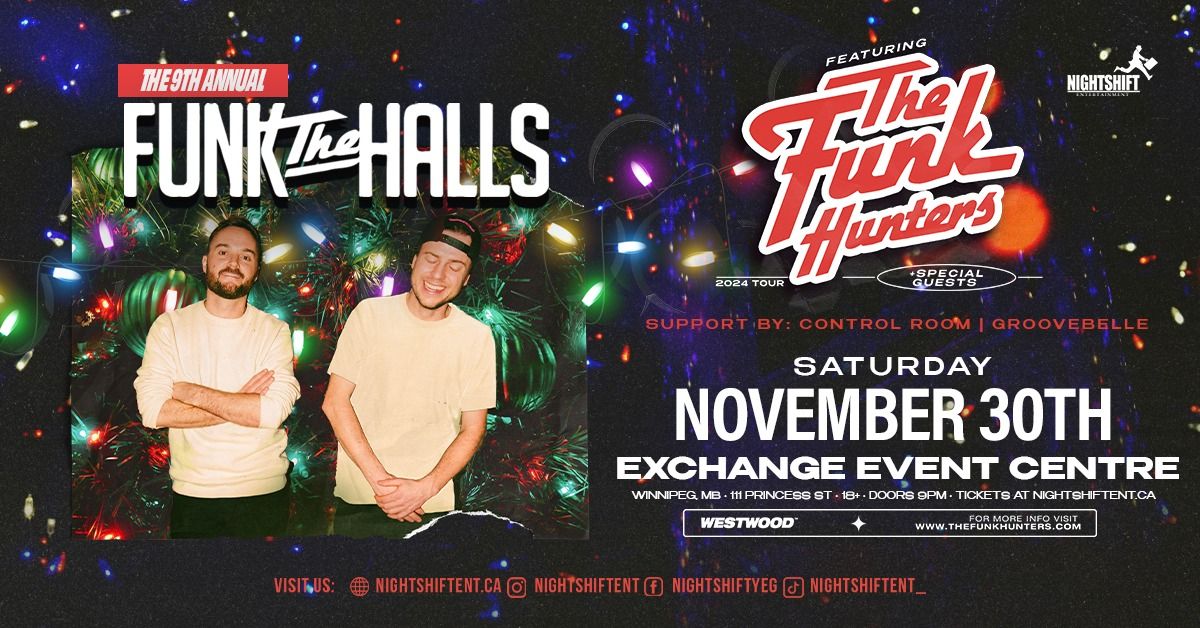 The 9th Annual Funk The Halls featuring The Funk Hunters