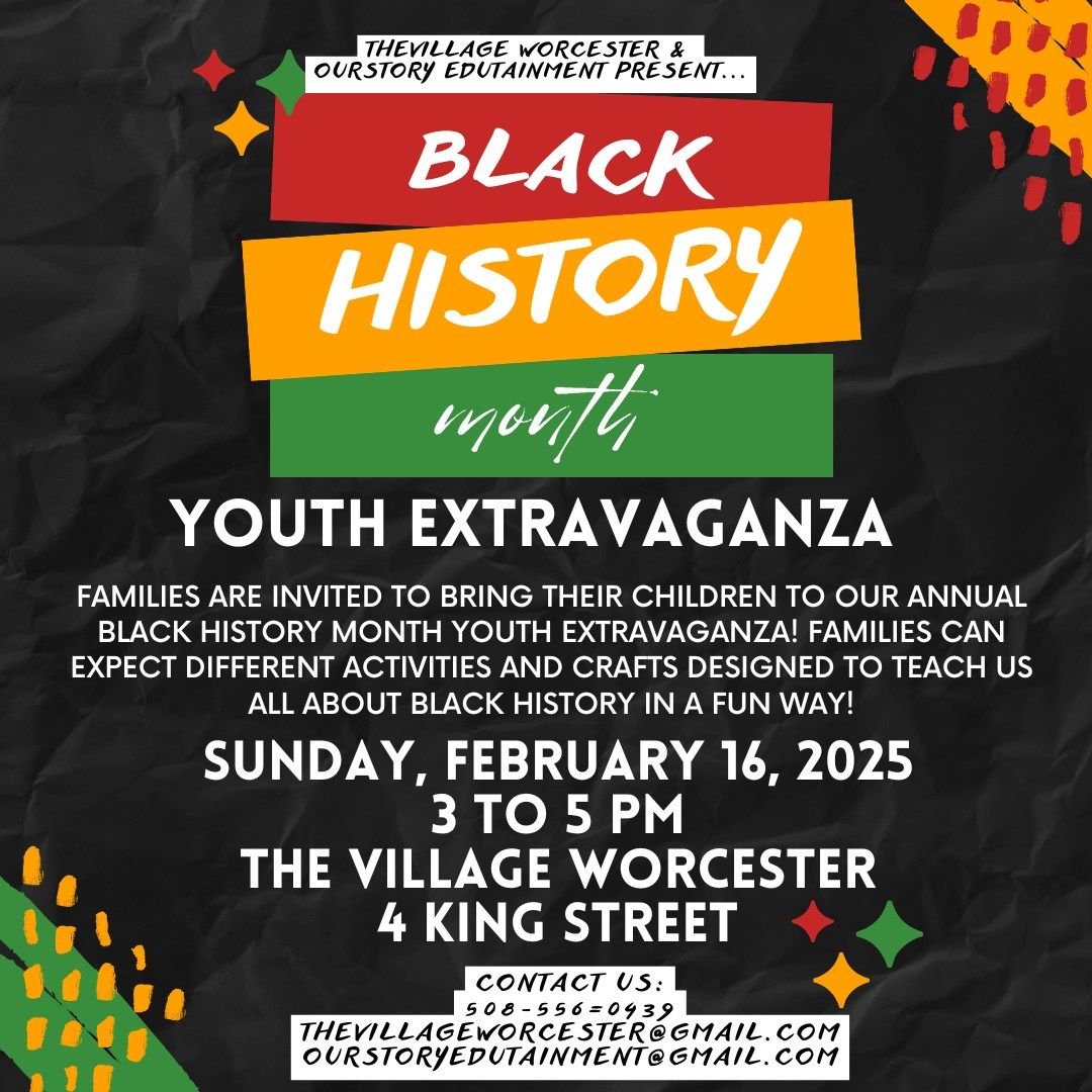 Black History Month - Youth Extravaganza