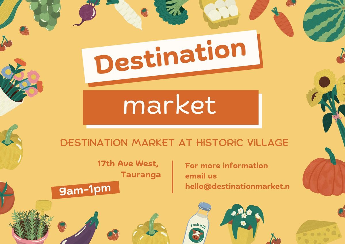 Destination Market at Historic Village 