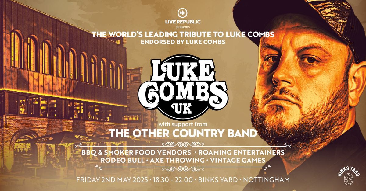 Luke Combs UK | The Worlds Leading Tribute Act, Binks Yard