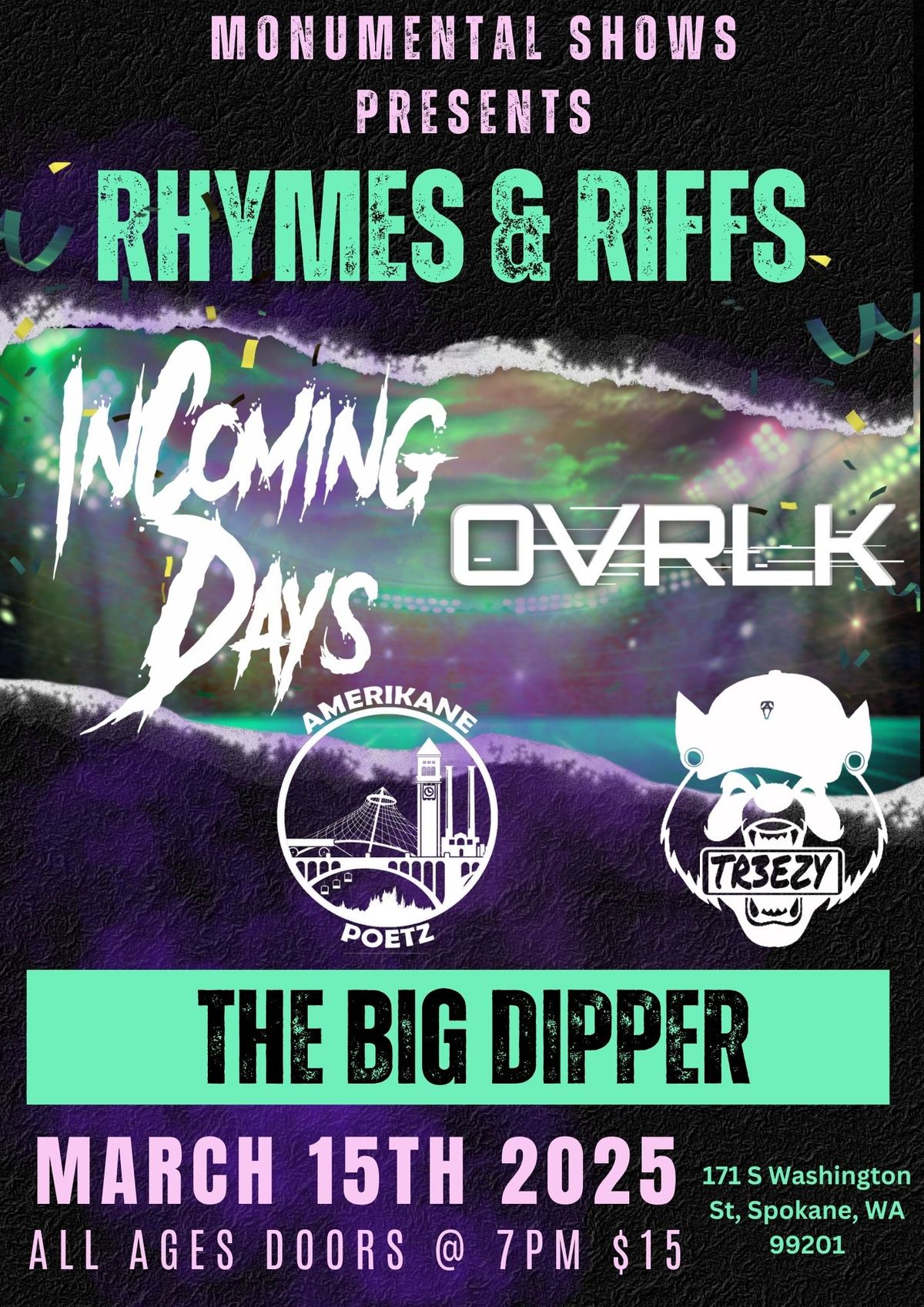 Rhymes & Riffs W\/ Incoming Days, OVRLK, Tr3ezy and Amerikane Poets