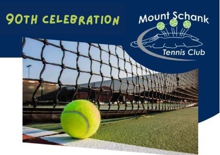 Mt Schank Tennis Club 90th Celebration 