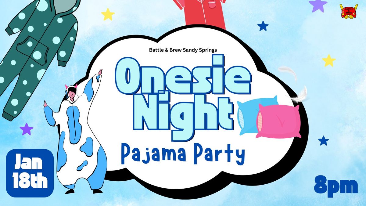 Onesie Night Pajama Party