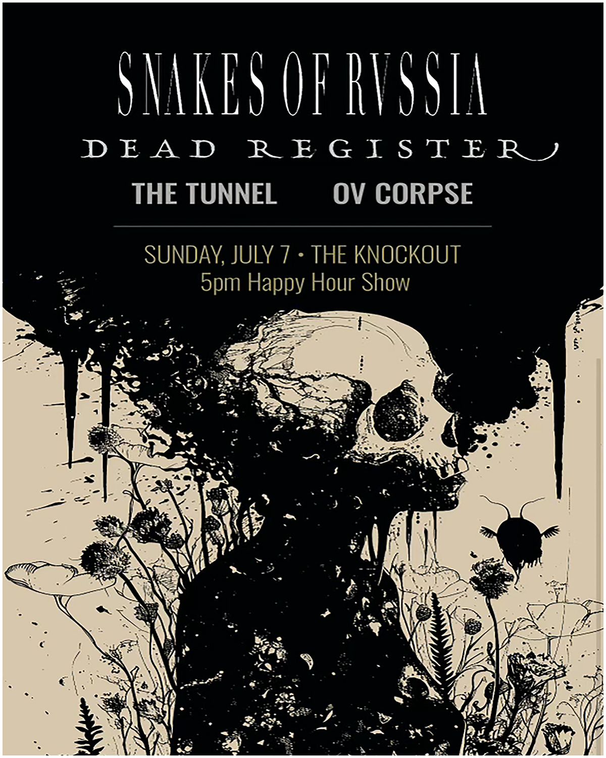 Snakes of Russia + Dead Register + The Tunnel + Ov Corpse (Death Valley High solo) @ The Knockout