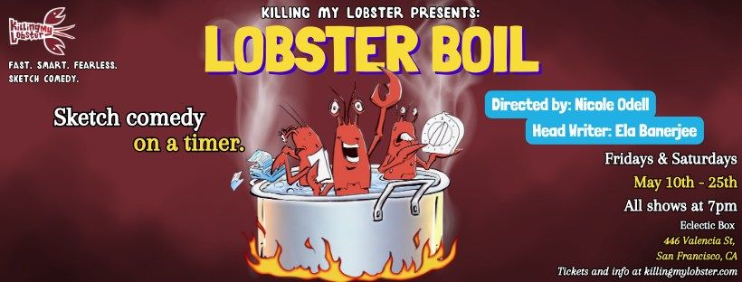 Killing My Lobster Presents: Lobster Boil