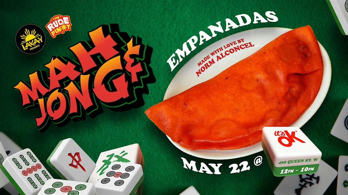 MAHJONG & EMPANADAS