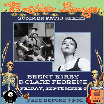 B Side Summer Patio Series: Brent Kirby and Clare Feorene