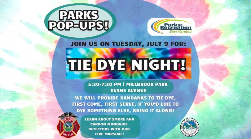 Parks Pop-Ups! Tie Dye Night 